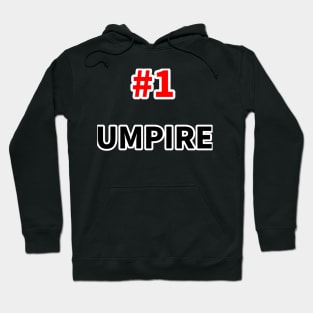 number one umpire Hoodie